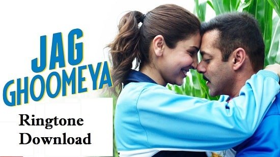 Jag Ghoomeya Ringtone Download - Sultan Movie's Song Ringtone