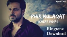 Phir Mulakat Hogi Kabhi Ringtone Download - Mp3 Ringtones
