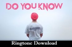 Do You Know Ringtone Download - Songs Mp3 Ringtones