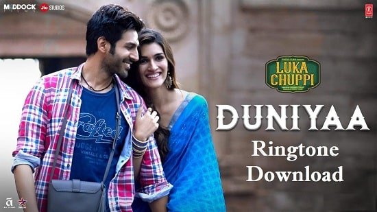 Duniya Song Ringtone Download - Luka Chuppi Mp3 Ringtones