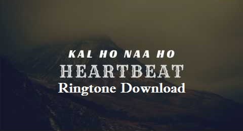 Kal Ho Na Ho Ringtone Download - New Songs Mp3 Ringtones