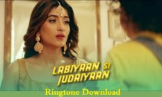 Lambiyan Si Judaiyan Ringtone Download - Mp3 Ringtones