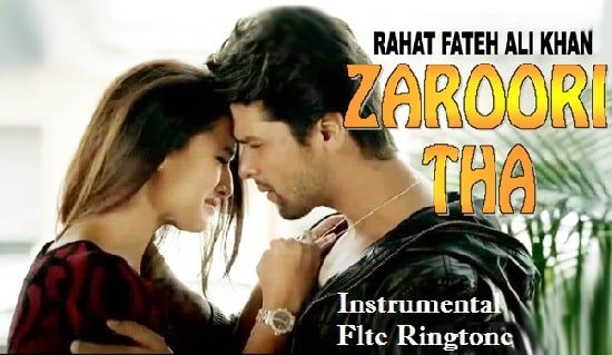 Zaroori Tha Instrumental Ringtone Download - Free Flute Tones