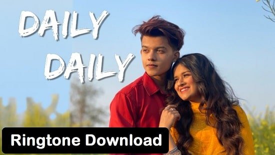 Daily Daily Song Ringtone Download - Neha Kakkar And Riyaz Mp3 Tones
