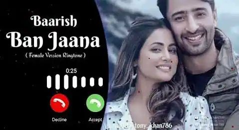 Baarish Ban Jana Song Mp3 Ringtone Download