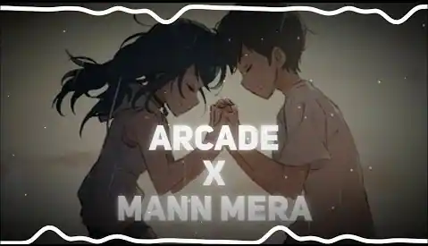 Arcade X Mann Mera Remix Ringtone Download