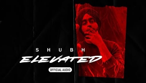 Elevated – Shubh Mp3 Song Download