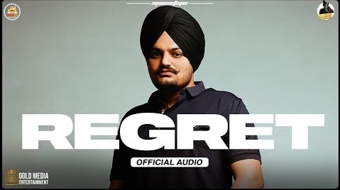 Regret – Sidhu Moose Wala Mp3 Song Download