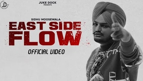 East Side Flow – Sidhu Moose Wala Mp3 Song Download