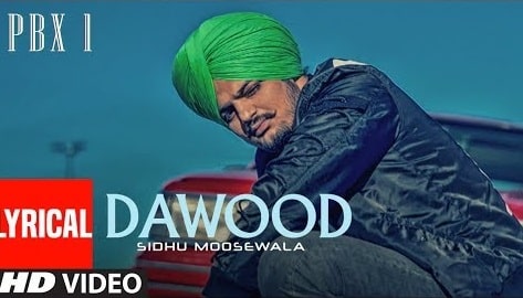 Dawood – Sidhu Moose Wala Mp3 Song Download