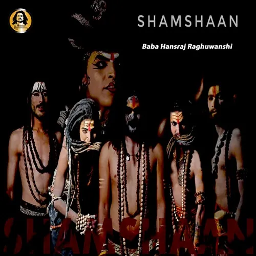 Shamshaan- Hansraj Raghuwanshi